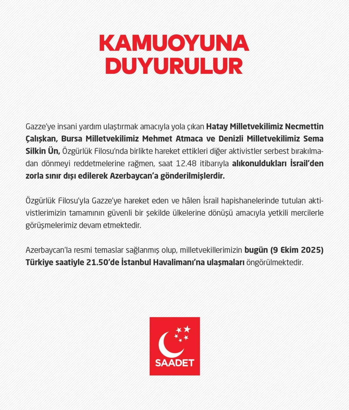 İSRAİL’İN ALIKOYDUĞU MİLLETVEKİLLERİ BU AKŞAM İSTANBUL’DA!