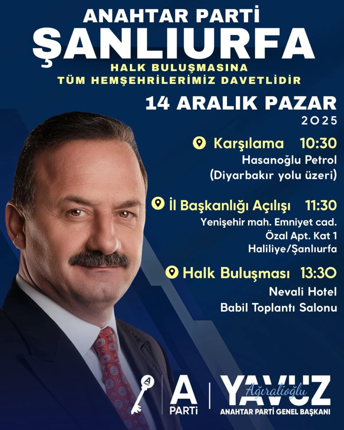 Genel Başkan Ağıralioğlu 14 Aralık’ta Şanlıurfa’ya Geliyor