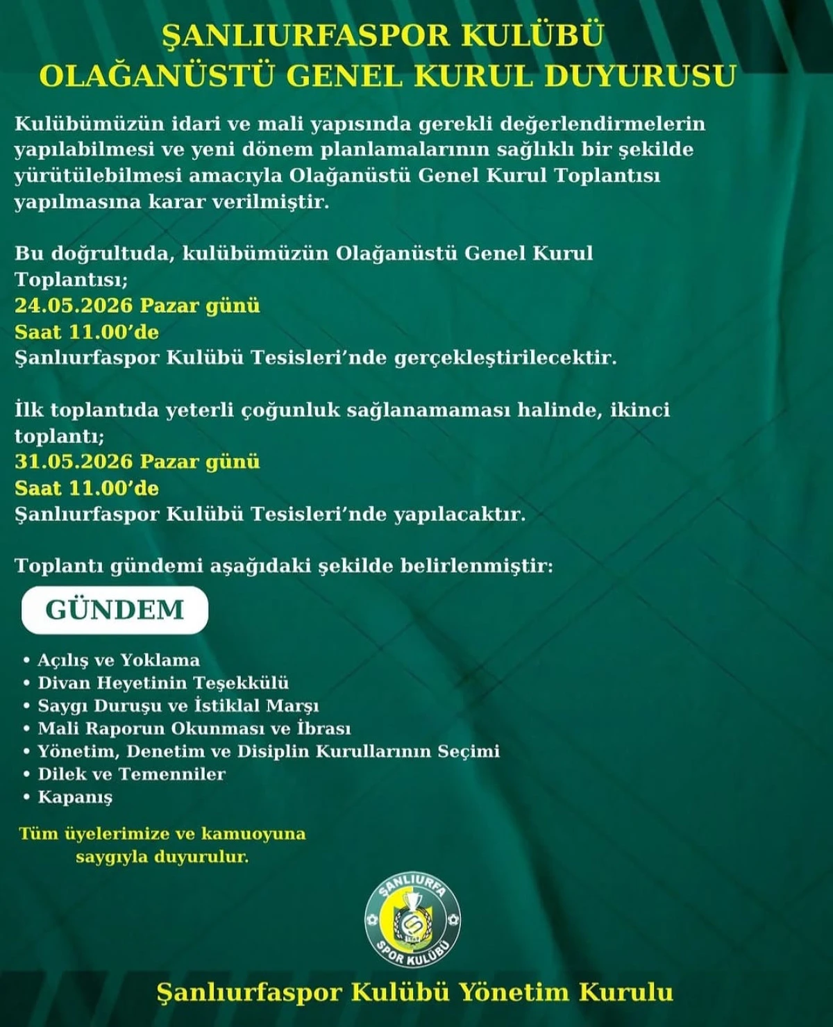 KIZILKAYA TARIM ŞANLIURFASPOR&rsquo;DA OLAĞAN&Uuml;ST&Uuml; SE&Ccedil;İM