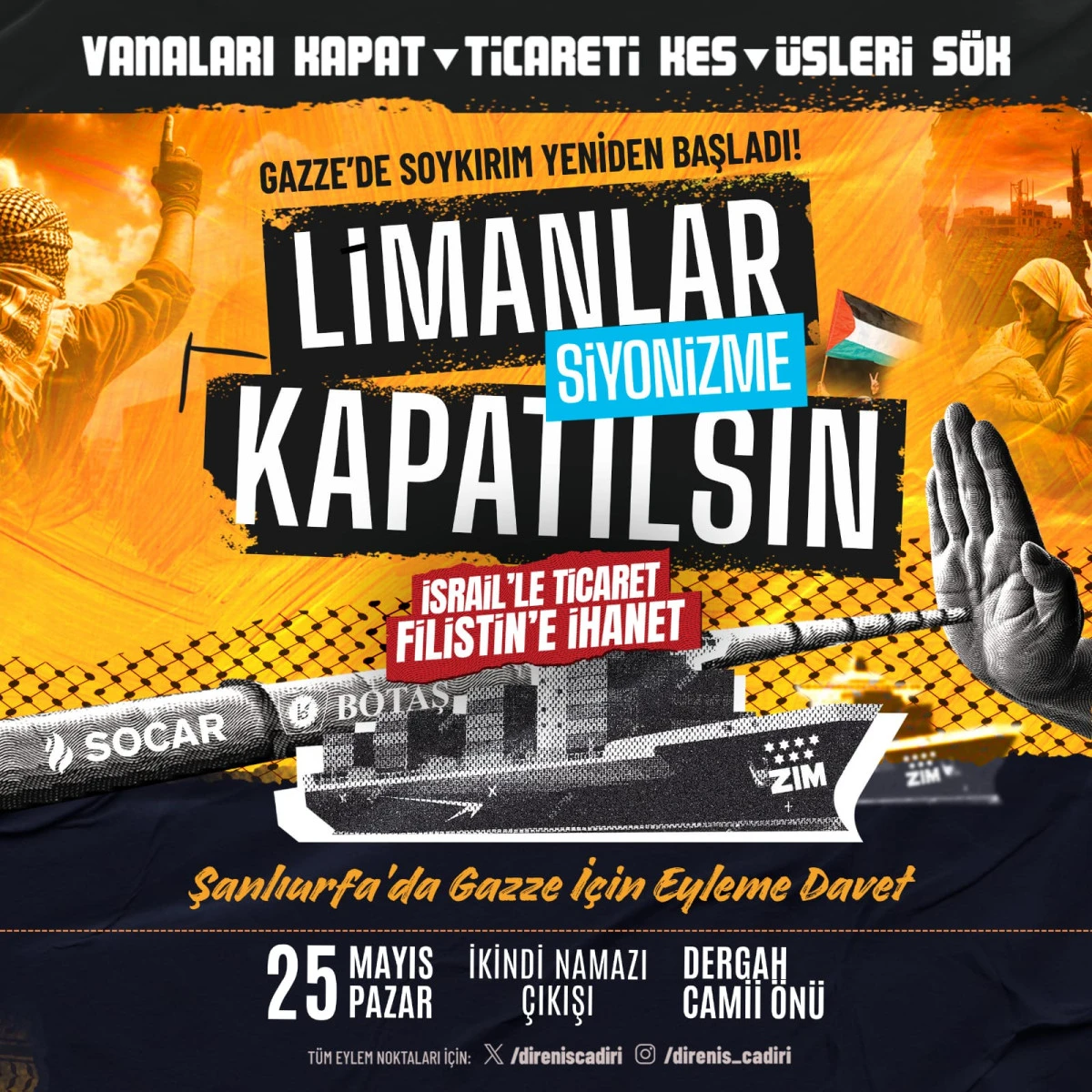 Şanlıurfa’da Gazze İçin Eylem Çağrısı: “İsrail ile Ticaret Filistin’e İhanet”