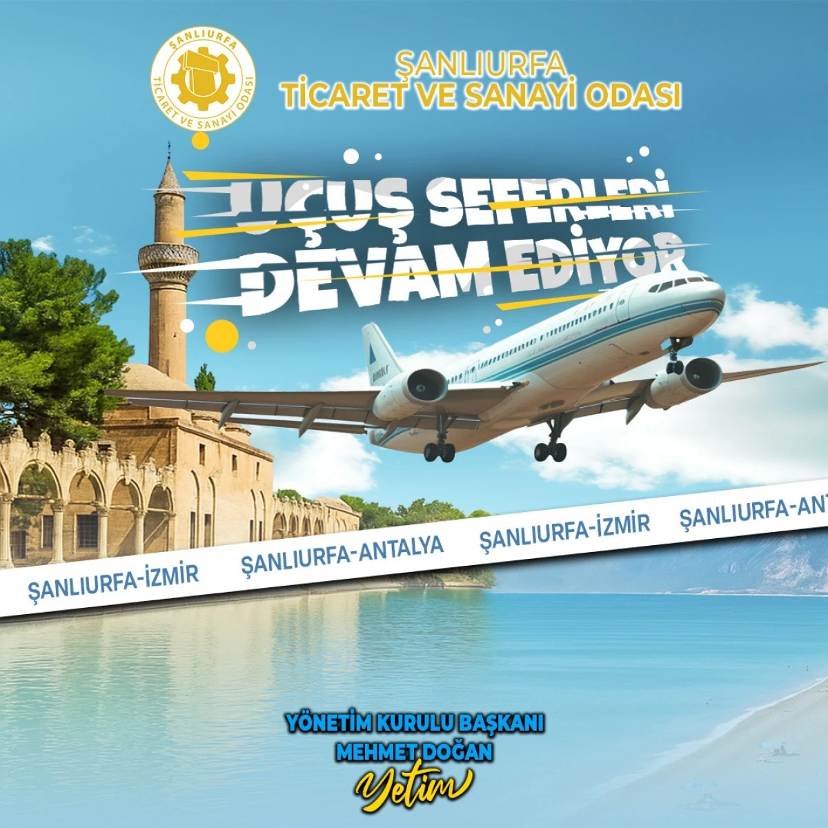 Urfa’dan Antalya ve İzmir’e kesintisiz uçuşlarla ticaret ve turizm havalanıyor